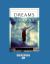 Dreams and Visions : Understanding Your Dreams and How God Can Use Them to Speak to You Today