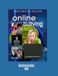 Online Bullying : (Teen Mental Health)