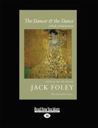 The Dancer and the Dance : A Book of Distinctions (Large Print 16pt)