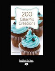200 Cake Mix Creations