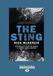 The Sting : Australia's Plot to Crack a Global Drug Empire (Large Print 16pt)