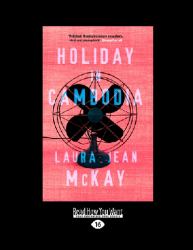 Holiday in Cambodia