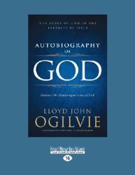 Autobiography of God : The Story of God in the Parables of Jesus