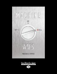 Machine Wars