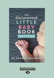 The Discontented  : Little Baby Book