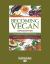 Becoming Vegan : The Everyday Guide to Plant-Based Nutrition: Express Edition