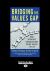 Bridging the Values Gap : How Authentic Organizations Bring Values to Life (Large Print 16pt)