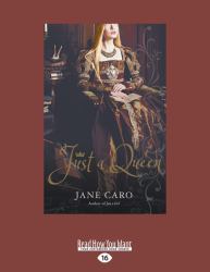 Just a Queen