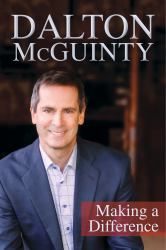 Dalton Mcguinty : Making a Difference