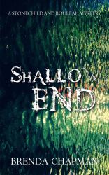 Shallow End : A Stonechild and Rouleau Mystery