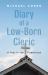 Diary of a Low-Born Cleric : A Year in the Priesthood