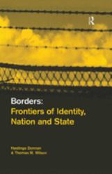 Borders : Frontiers of Identity, Nation and State