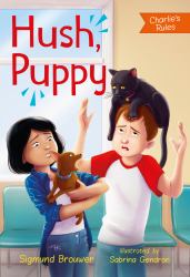 Hush, Puppy : Charlie's Rules #3