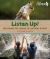 Listen Up! : Exploring the World of Natural Sound