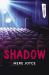 Shadow Shadow