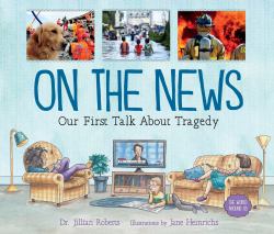 On the News : Our First Talk about Tragedy