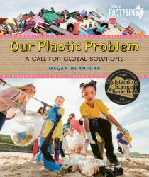 Our Plastic Problem : A Call for Global Solutions
