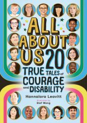 All about Us : 20 True Tales of Courage and Disability