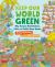 Keep Our World Green : Why Humans Need Gardens, Parks and Public Green Spaces