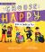 Choose Happy : Give a Smile a Try