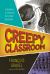 Creepy Classroom Creepy Classroom