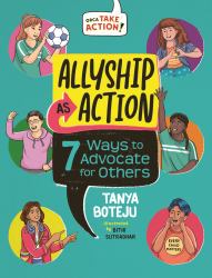 Allyship As Action : 7 Ways to Advocate for Others