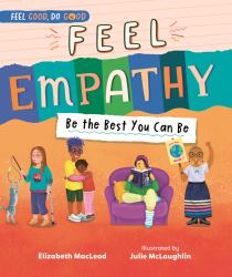Feel Empathy : Be the Best You Can Be