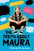 The Truth about Maura The Truth about Maura