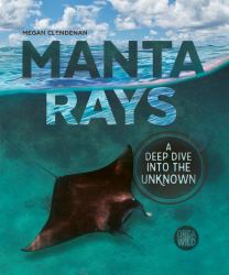 Manta Rays : A Deep Dive into the Unknown