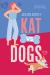 Kat vs. Dogs
