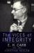 The Vices of Integrity : E. H. Carr 1892-1982