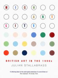 High Art Lite : British Art in the 1990s