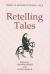 Retelling Tales - Essays in Honor of Russell Peck Retelling Tales - Essays in Honor of Russell Peck