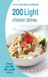 Hac? : 200 Light Chicken Dishes EB