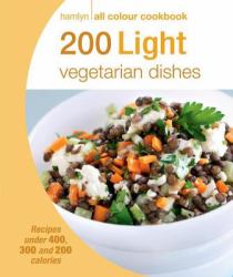 200 Light Veggie Feasts Eb