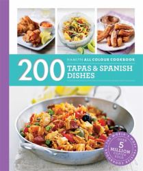 Hamlyn All Colour Cookery: 200 Tapas and Spanish Dishes : Hamlyn All Colour Cookbook