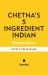 Chetna's 5-Ingredient Indian