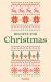 Recipes for Christmas : A Collection of Timeless and Trusted Recipes