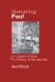 Liberating Paul : The Justice of God and the Politics of the Apostle