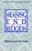 The Meaning and End of Religion
