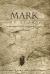 Mark As Story : An Introduction to the Narrative of a Gospel