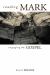 Reading Mark : Engaging the Gospel