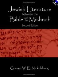 Jewish Literature Between the Bible and the Mishnah : A Historical and Literary Introduction