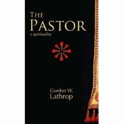 The Pastor : A Spirituality
