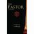 The Pastor : A Spirituality