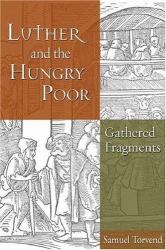 Luther and the Hungry Poor : Gathered Fragments