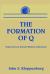 The Formation of Q : Trajectories in Ancient Wisdom Collections