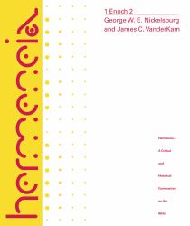 1 Enoch 2 : A Commentary on the Book of 1 Enoch, Chapters 37-82