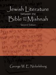Jewish Literature Between the Bible and the Mishnah : Second Edition