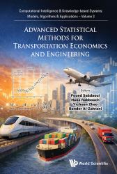 Advanced Statistical Methods Transportat : ADVANCED STATISTICAL METHODS TRANSPORTATION ECONOMICS and ENG